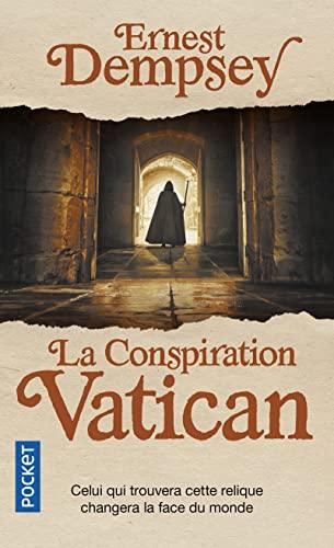 Une aventure de Sean Wyatt. La conspiration Vatican