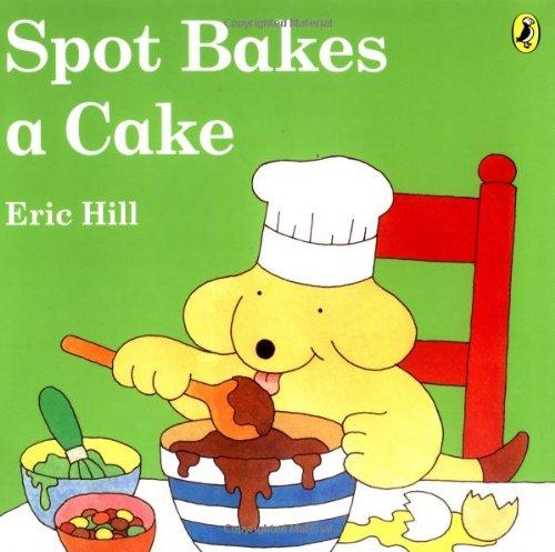 Spot Bakes a Cake