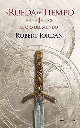 La Rueda del Tiempo nº 01/14 El ojo del mundo: La Rueda del Tiempo (Biblioteca Robert Jordan)