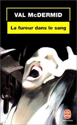 La fureur dans le sang