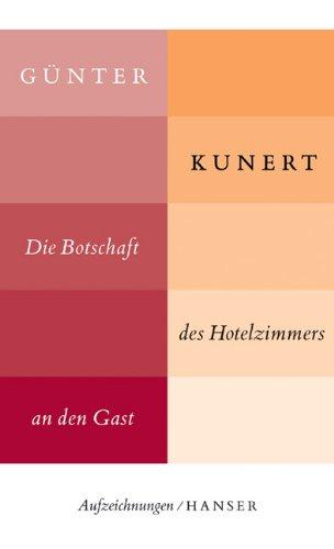 Die Botschaft des Hotelzimmers an den Gast: Aufzeichnungen