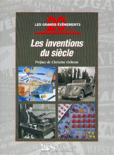 Les inventions du siècle