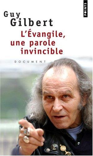 L'Evangile, une parole invincible : document