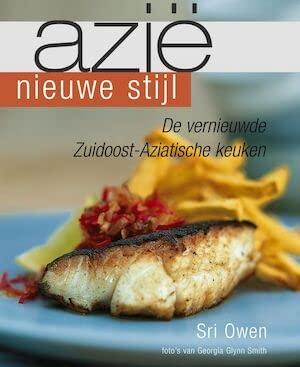 Azie nieuwe stijl: de vernieuwde Zuidoost-Aziatische keuken