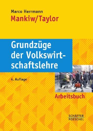 Arbeitsbuch Grundzüge der Volkswirtschaftslehre