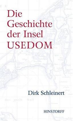 Die Geschichte der Insel Usedom