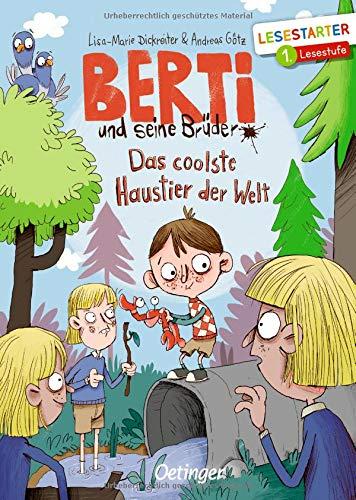 Berti und seine Brüder: Das coolste Haustier der Welt