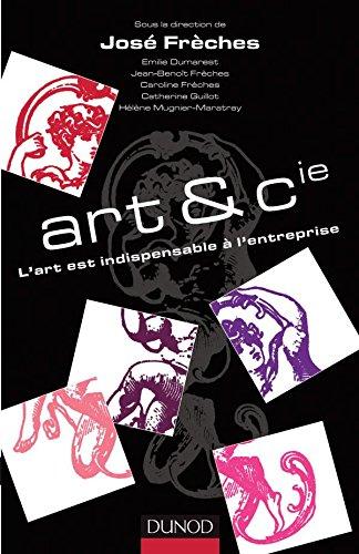 Art et Cie : l'art est indispensable à l'entreprise