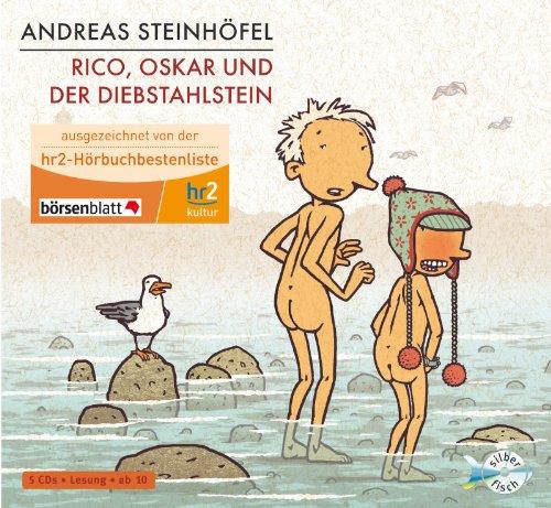 Rico, Oskar und der Diebstahlstein: : 5 CDs: Ungekürzte Lesung