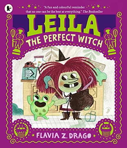 Leila, the Perfect Witch (The World of Gustavo)