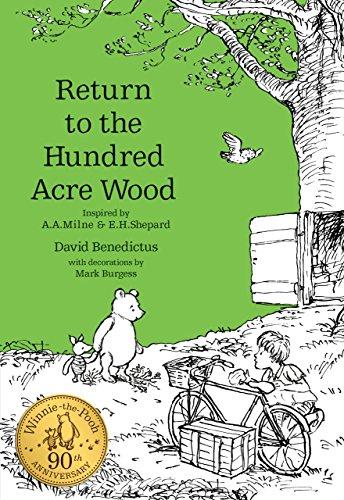 Winnie-the-Pooh: Return to the Hundred Acre Wood: In Which Winnie-the-Pooh Enjoys Further Adventures with Christopher Robin and His Friends (Winnie-The-Pooh - Classic Editions)