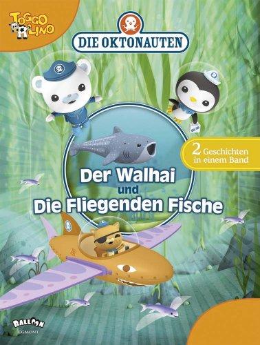 Die Oktonauten: Der Walhai / Die Fliegenden Fische