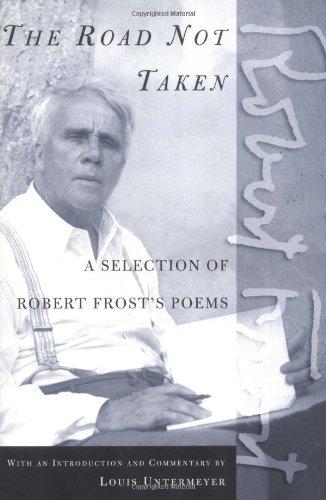 The Road Not Taken: A Selection of Robert Frost's Poems (Owl Book)