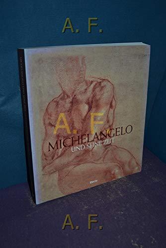 Michelangelo und seine Zeit. Meisterwerke der Albertina.