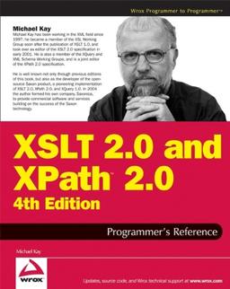 XSLT 2.0 and XPath 2.0 Programmer's Reference (Programmer to Programmer)