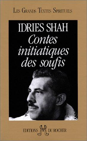 Contes initiatiques des soufis