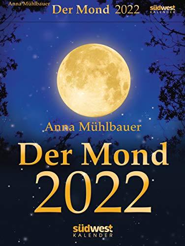 Der Mond 2022 Tagesabreißkalender