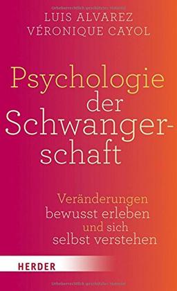 Psychologie der Schwangerschaft: Veränderungen bewusst erleben und sich selbst verstehen