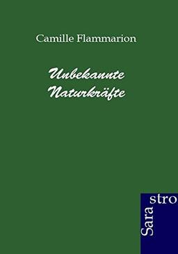 Unbekannte Naturkräfte