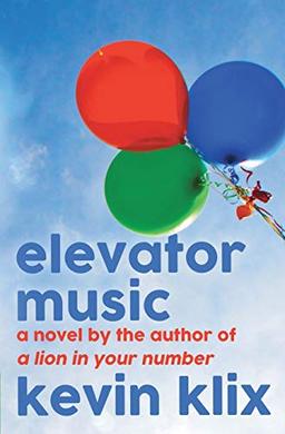 Elevator Music: A Novel