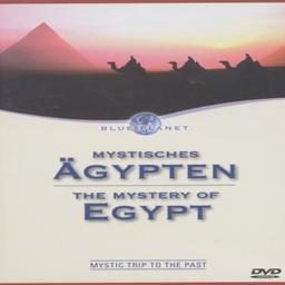 Blue Planet - Mystisches Ägypten