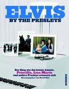 Elvis by the Presleys