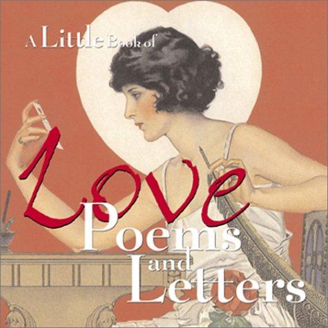 A Little Book of Love Poems and Letters (Little Book Of... (Andrews McMeel))