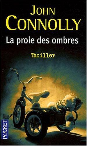 La proie des ombres