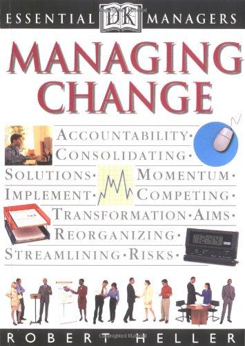 Managing Change (DK Essential Managers)