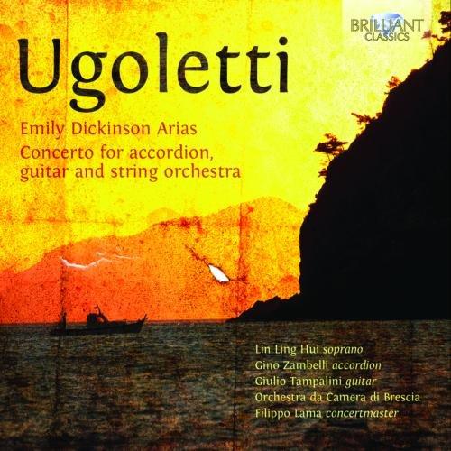 Ugoletti: Concerto for Accordion,Guitar and String Orchestra