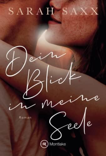 Dein Blick in meine Seele (Perfect Love, Band 0)