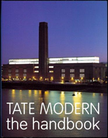 Tate Modern The Handbook