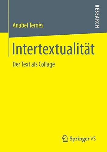 Intertextualität: Der Text als Collage