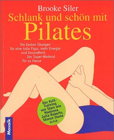 Schlank und schön mit Pilates