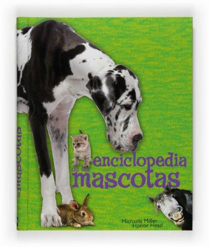 Enciclopedia de las mascotas (Enciclopedias)