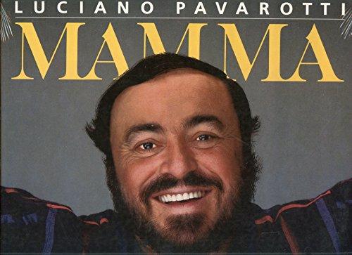 Pavarotti-Mamma