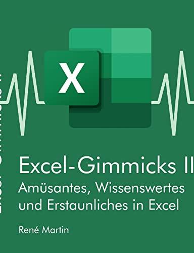 Excel-Gimmicks II: Vorträge auf den Excelstammtischen 2021