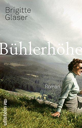 Bühlerhöhe: Roman