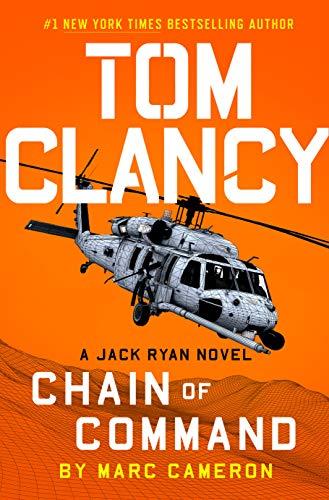 Tom Clancy Chain of Command (A Jack Ryan Novel, Band 21)