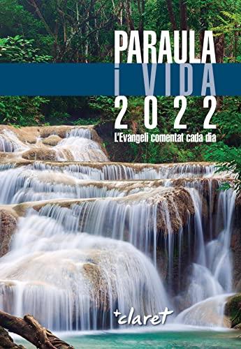 Paraula i vida 2022: L'Evangeli comentat cada dia