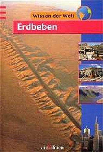 Erdbeben (Wissen der Welt)