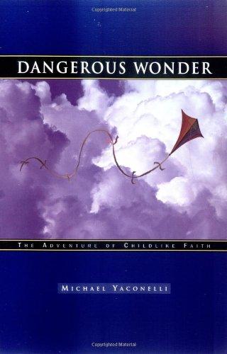 Dangerous Wonder