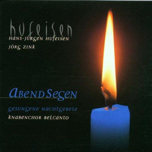 Abendsegen (Gesungene Nachtgebete mit Texten von Jörg Zink)