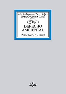 Derecho ambiental : (adaptado al EEES) (Derecho - Biblioteca Universitaria de Editorial Tecnos)