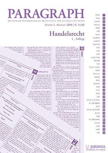 Handelsrecht: Paragraph. Seitenweise österreichische Rechtstexte für Studium und Praxis (Edition Juridica)