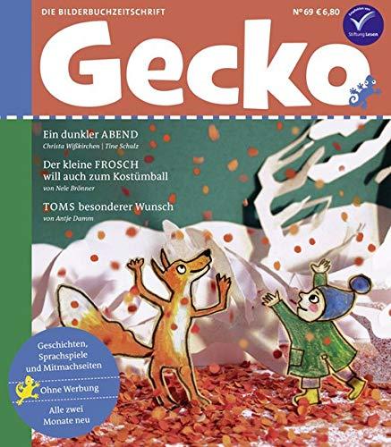 Gecko Kinderzeitschrift Band 69: Die Bilderbuchzeitschrift