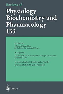 Reviews of Physiology, Biochemistry and Pharmacology (Reviews of Physiology, Biochemistry and Pharmacology, 133, Band 133)