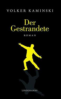 Der Gestrandete (Lindemanns Bibliothek)