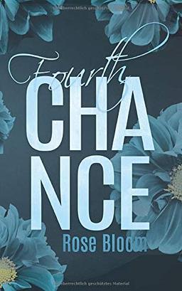 Fourth Chance (Chance Reihe, Band 3)