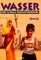 Wasser, Eine globale Herausforderung